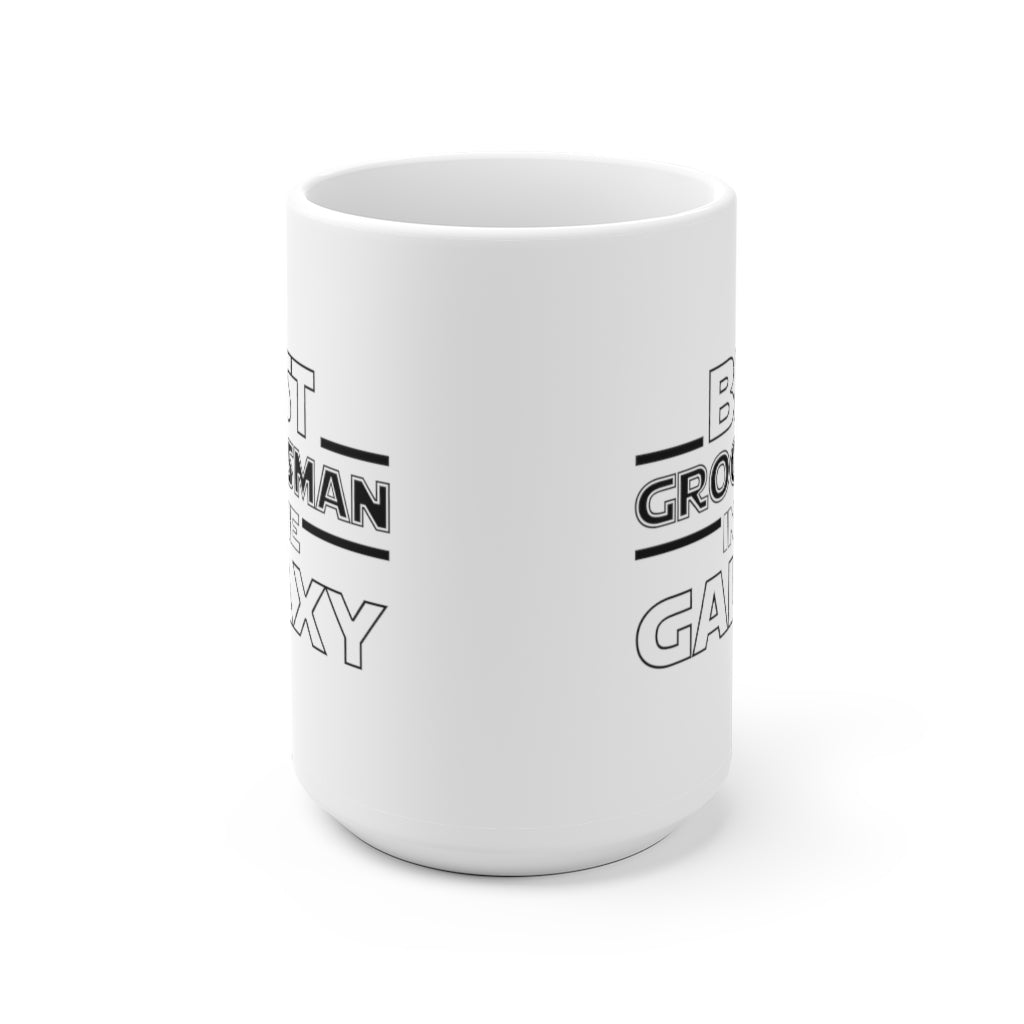 Groomsman Mug Gift, Best Groomsman in the Galaxy Coffee Cup