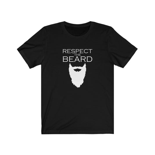 Funny Bearded Man T-shirt Gift, Respect the Beard Tee Shirt